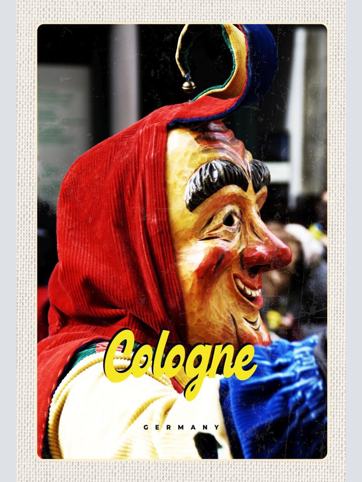 Schild Spruch Cologne Germany Köln Deutschland Karneval Maske JW