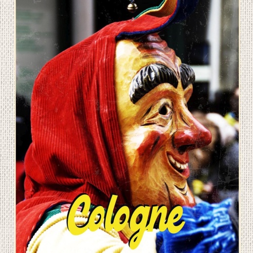 Schild Spruch Cologne Germany Köln Deutschland Karneval Maske JW