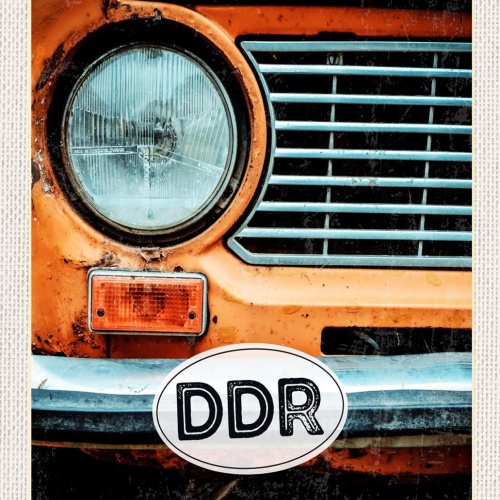 Schild Spruch DDR Trabant Auto rostig JW