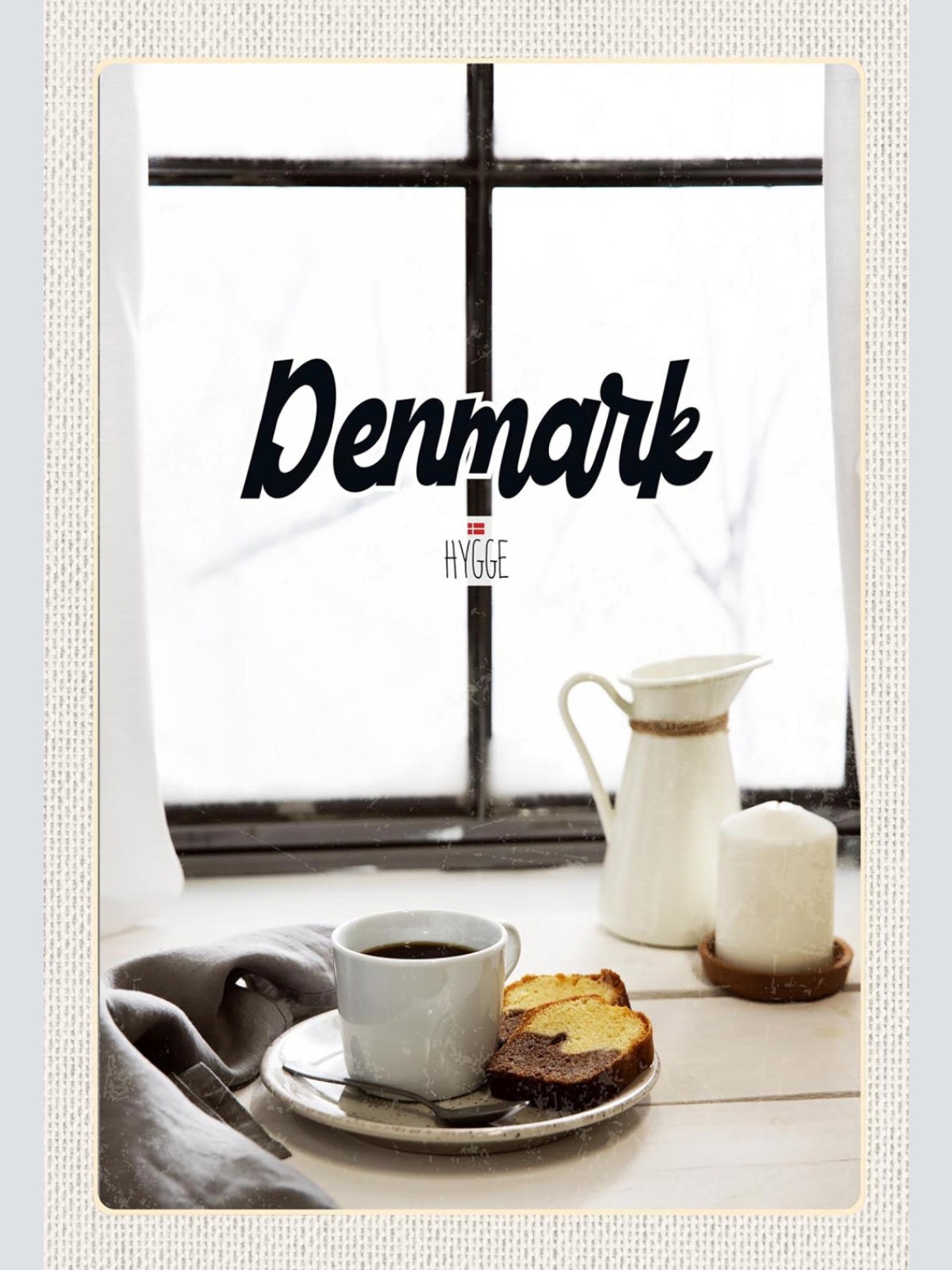 Schild Spruch Hygge Denmark Dänemark Fenster Kaffee Kuchen JW