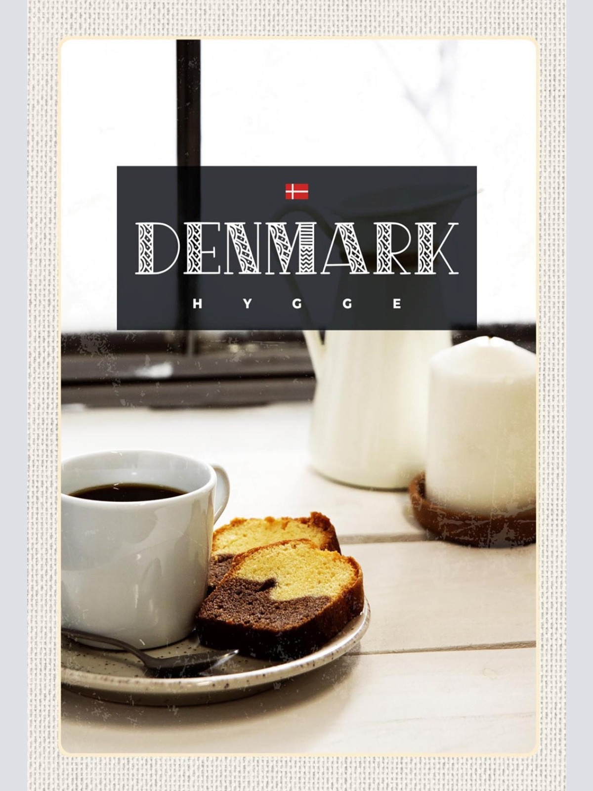 Schild Spruch Hygge Denmark Dänemark Kuchen Kaffee Fenster JW