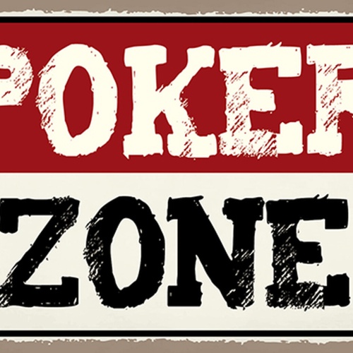 Schild Spruch Poker Zone Spiel JW