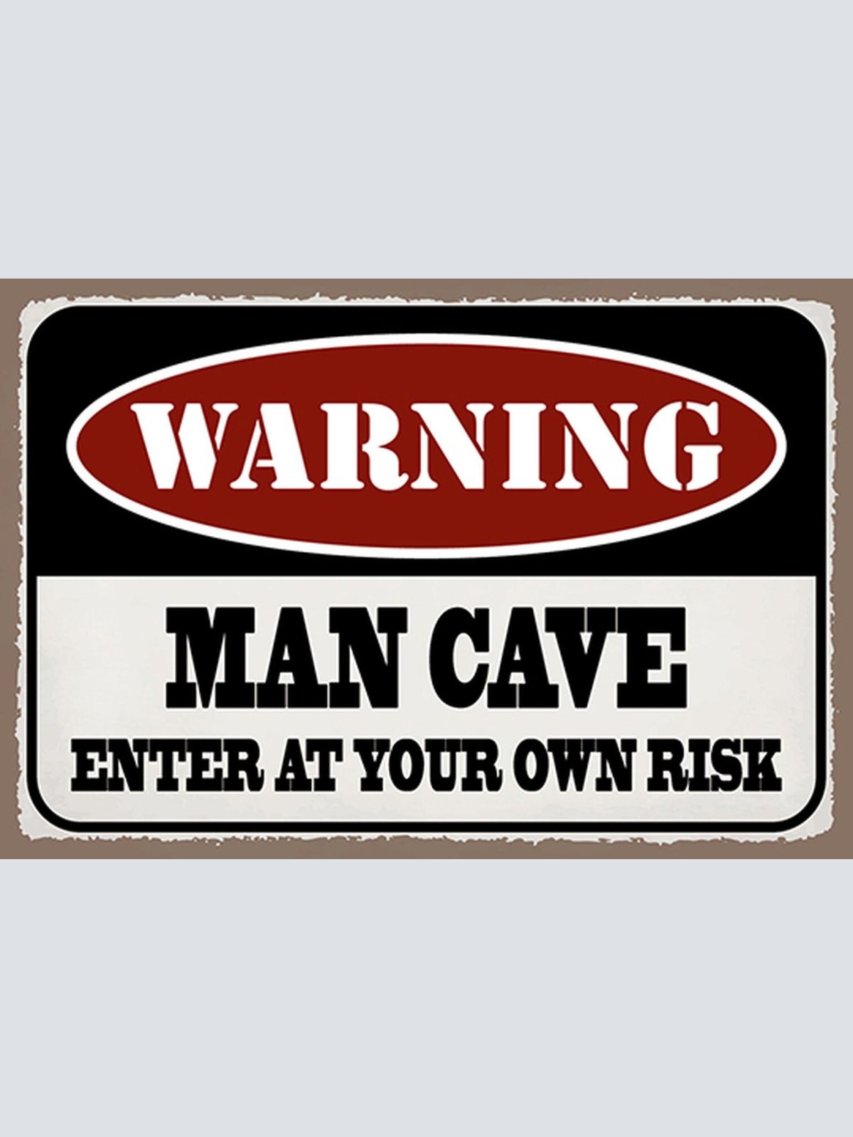 Schild Spruch Warning Man Cave Warnung Männer Höhle JW