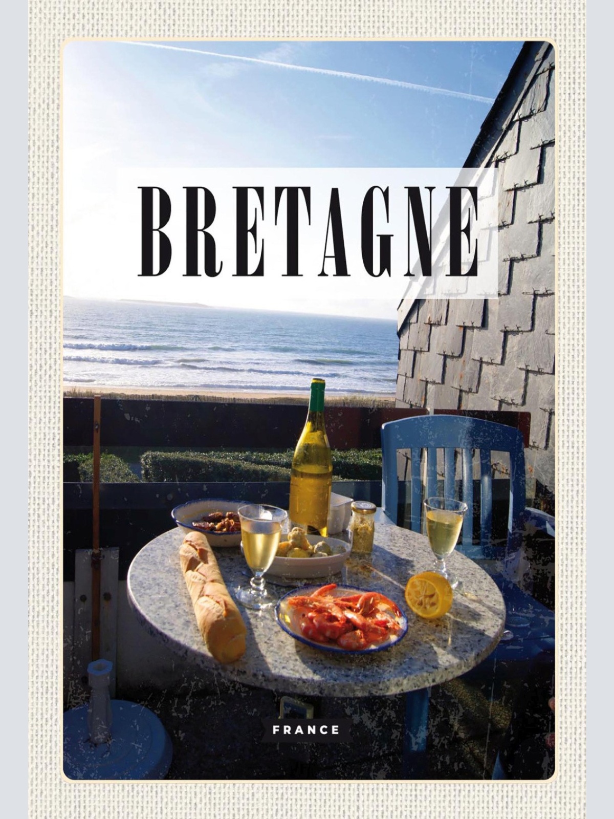 Schild Spruch Bretagne France Frankreich Meer Essen JW