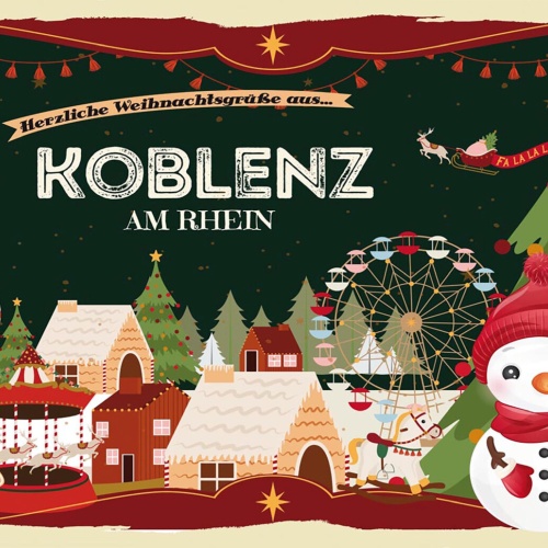 Schild Spruch Herzliche Weihnachtsgrüße aus Koblenz am Rhein Comic JW
