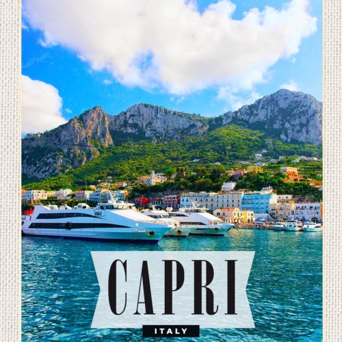 Schild Capri Italy Italien Insel Hafen Schiff 12x18 20x30 30x40 Blech od. Holz