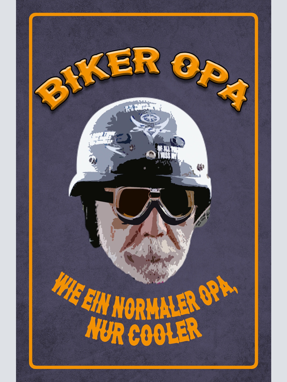 Schild Spruch Biker Opa Wie normaler Opa Nur cooler Motorrad JW
