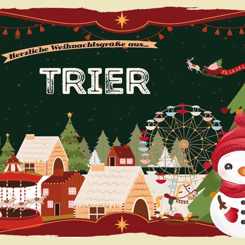 Schild Spruch Herzliche Weihnachtsgrüße aus Trier Comic Schneemann JW