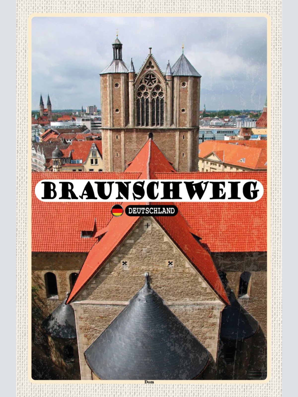 Schild Spruch Braunschweig Deutschland Dom JW