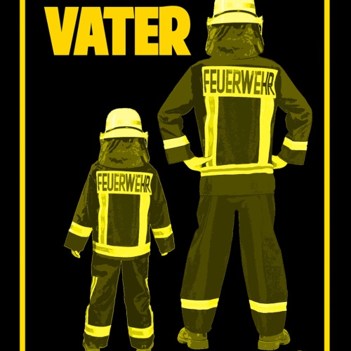 Schild Spruch Wie der Vater So der Sohn Feuerwehr Familie JW