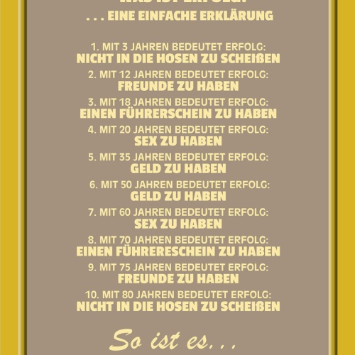 Schild Spruch Kreislauf des Lebens Was ist Erfolg Mit 3 Jahren nicht in die JW