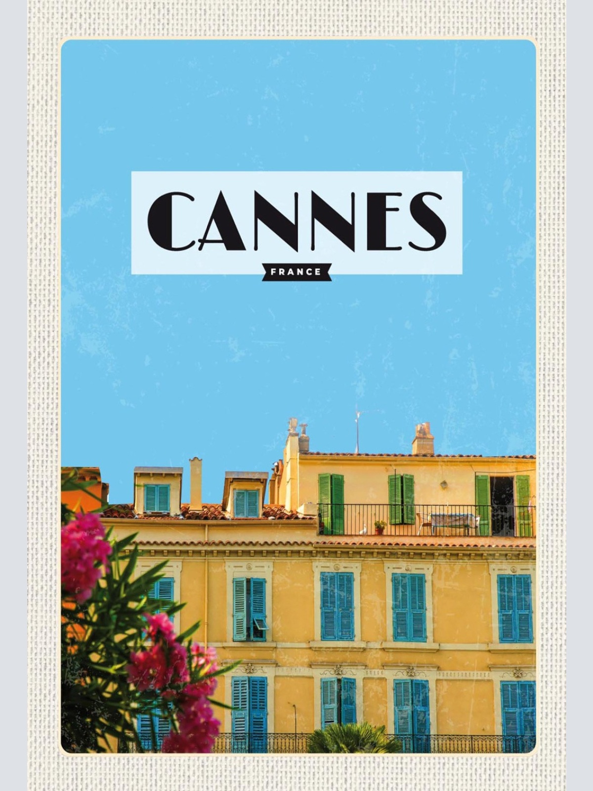 Schild Spruch Cannes France Frankreich Häuserfront JW