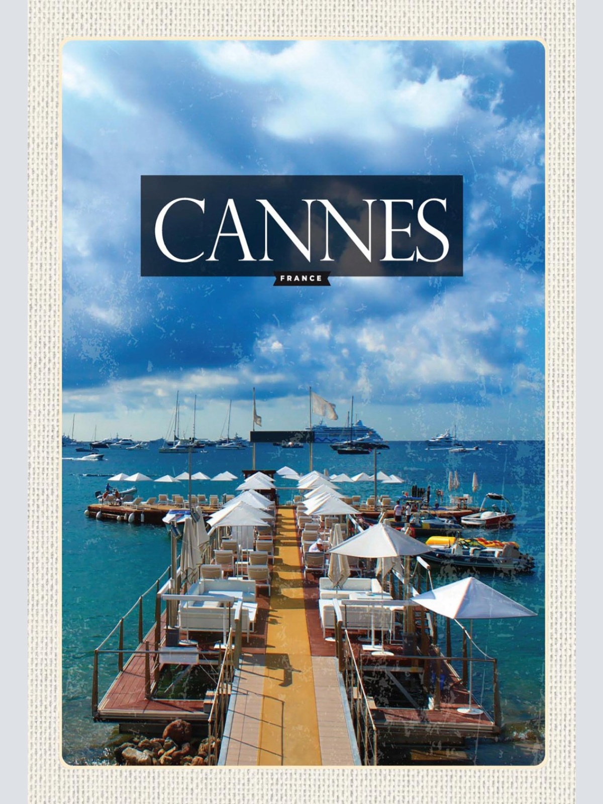 Schild Spruch Cannes France Frankreich Steg Boote Meer JW