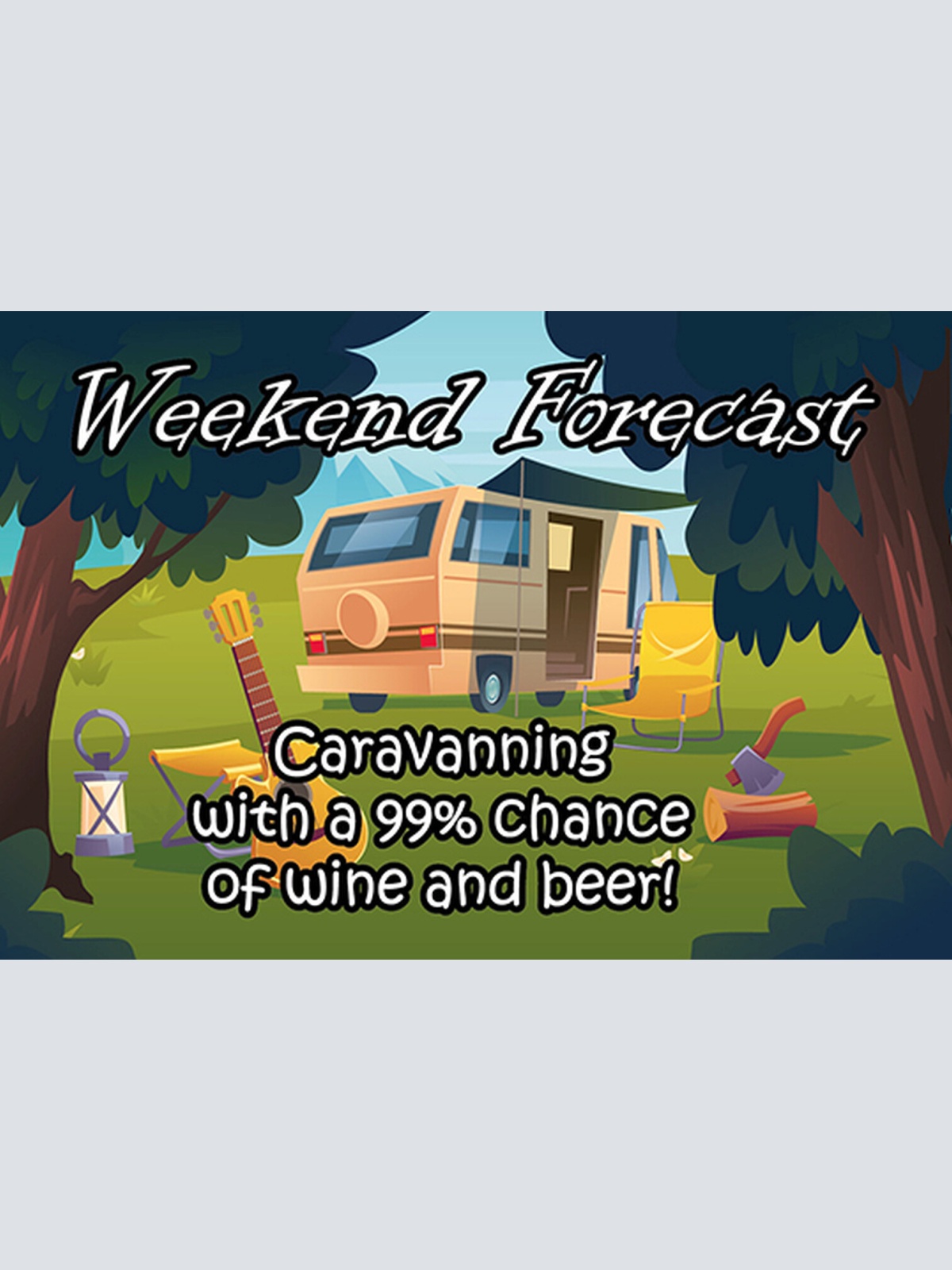 Schild Spruch Weekend Forecast Caravanning Wine and Beer Campen Alkohol Comic JW