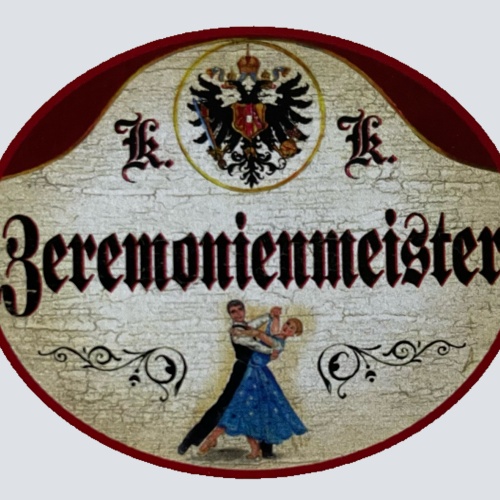 KuK Nostalgie Holzschild Zeremonienmeister Zeremonie Ablauf Organisator Schild