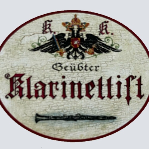 KuK Nostalgie Holzschild Geübter Klarinettist Klarinette Blasinstrument Schild