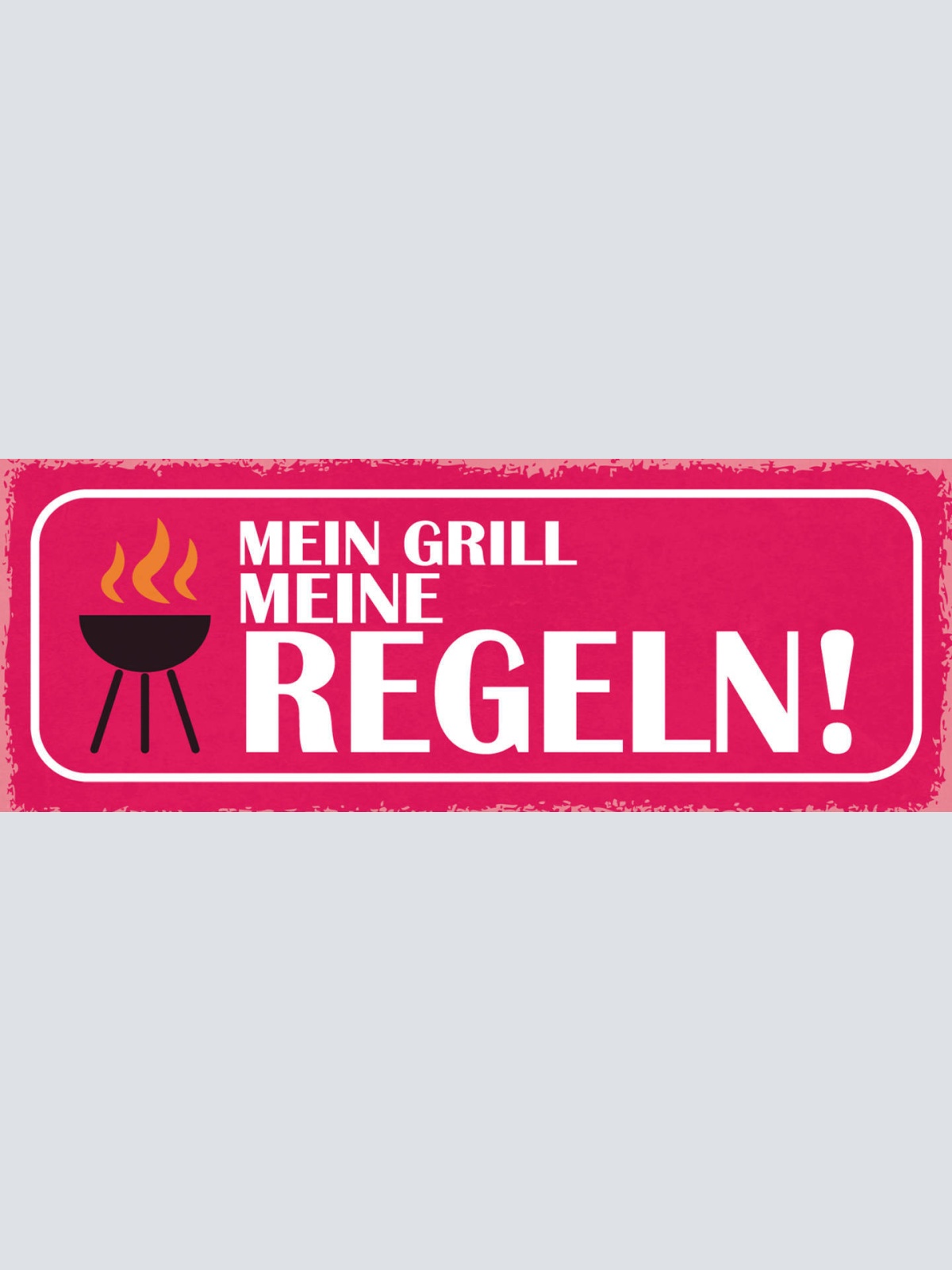 Schild Mein Grill Meine Regeln Griller Grillen BBQ 27x10 Blech od.Holz