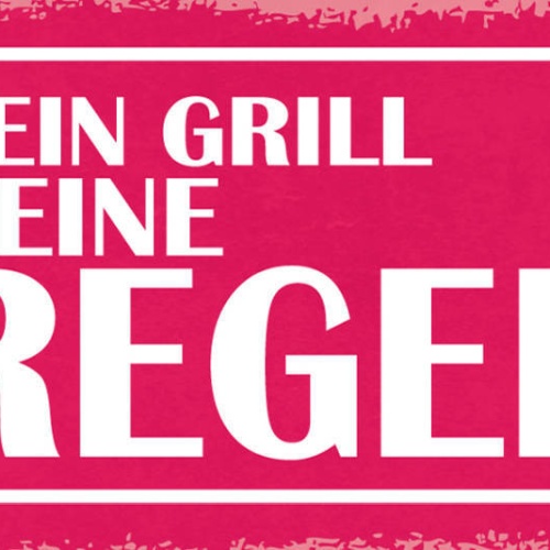 Schild Mein Grill Meine Regeln Griller Grillen BBQ 27x10 Blech od.Holz