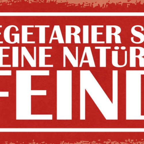 Schild Vegetarier Sind Meine Natürlichen Feinde Grillen 27x10 Blech od.Holz