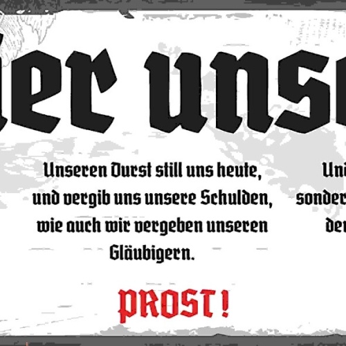 Schild Bier Unser Das Du Bist Im Glase Prost Gebet Alkohol 27x10 Blech od.Holz