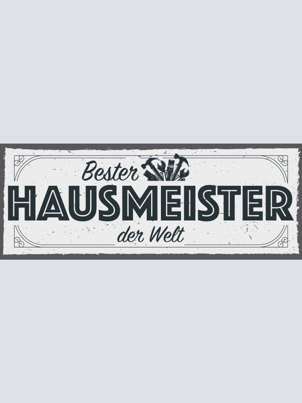 Schild Bester Hausmeister Der Welt Haus Wart Dienst 27x10 Blech od.Holz