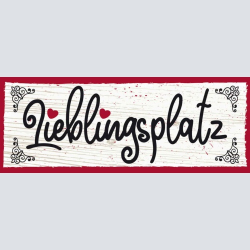 Schild Lieblingsplatz Stelle Stamm Platz Gast Sitzen 27x10 Blech od.Holz