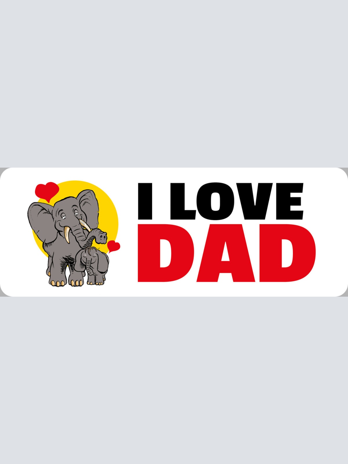 Schild I Love Dad Ich Liebe Papa Vater Eltern Kind Elefant 27 x 10 Blech od.Holz