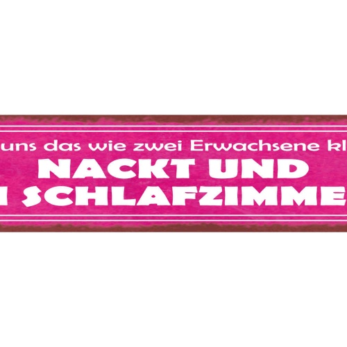 Schild Lasst Uns Das Wie Zwei Erwachsene Klären Nackt & Im Schlafzimmer 46 x 10