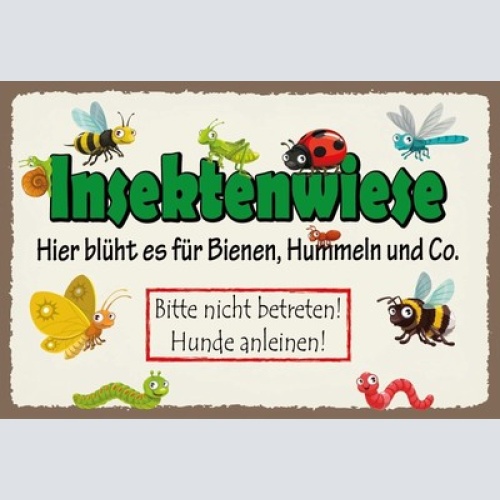 Schild Insekten Wiese Bienen Nicht betreten 12x18 / 20x30 / 30x40 Blech od. Holz