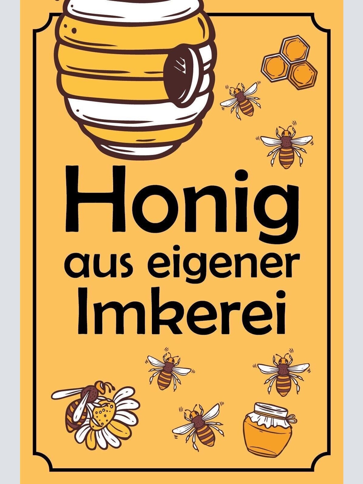 Schild Honig Imkerei Imker Verkauf Biene 12x18 / 20x30 / 30x40 Blech od. Holz