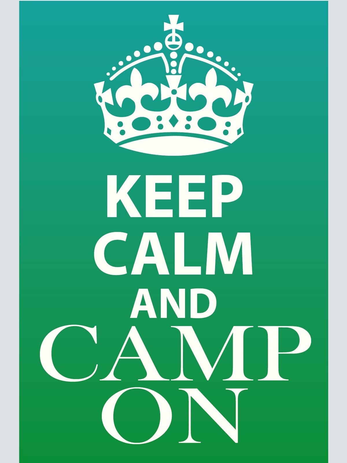 Schild Keep Calm Camp On Weiter Campen Zelt 12x18 / 20x30 / 30x40 Blech od. Holz