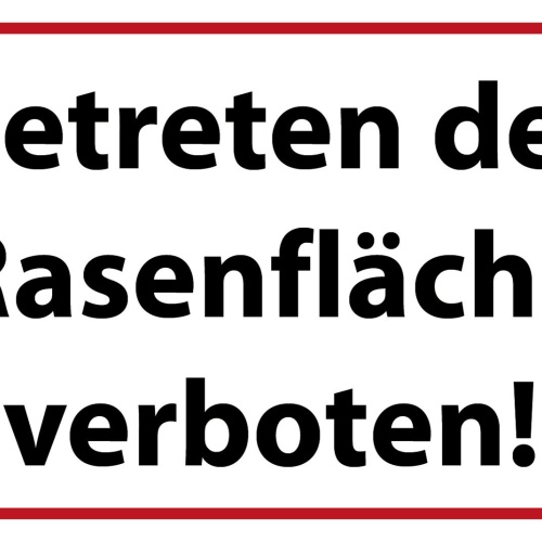 Schild Betreten Rasenfläche verboten Wiese 12x18 / 20x30 / 30x40 Blech od. Holz