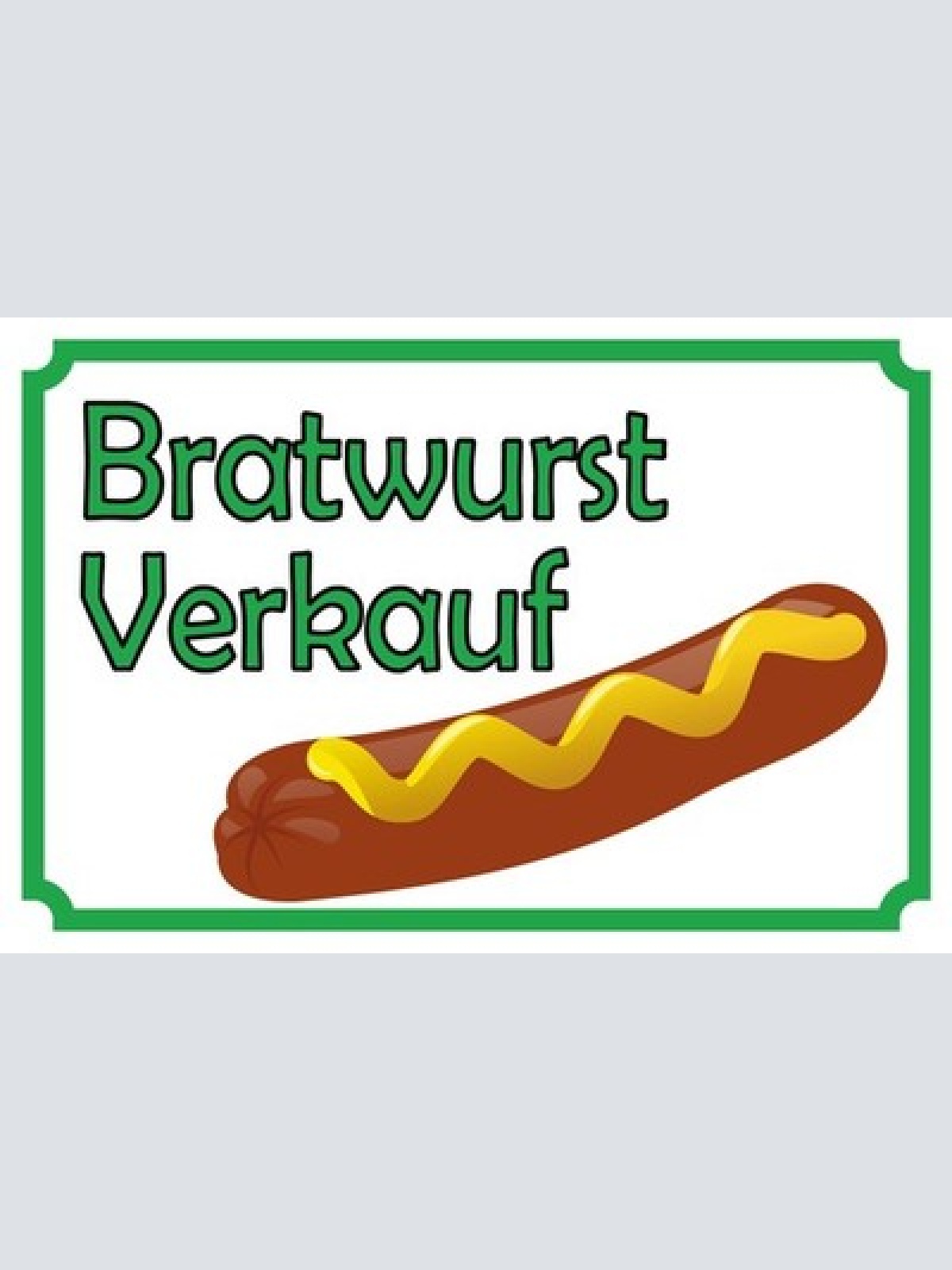 Schild Bratwurst Verkauf Imbiss Stand 12x18 / 20x30 / 30x40 Blech od. Holz