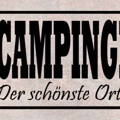 Schild Camping Platz Der Schönste Ort Der Welt Campen Bus 27x10 Blech od.Holz