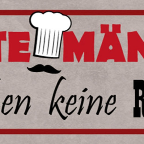 Schild Echte Männer Brauchen Keine Rezepte Grillen Grill BBQ 27x10 Blech od.Holz