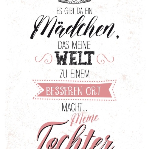 Schild Mädchen Welt Besseren Ort Meine Tochter 12x18 20x30 30x40 Blech/Holz