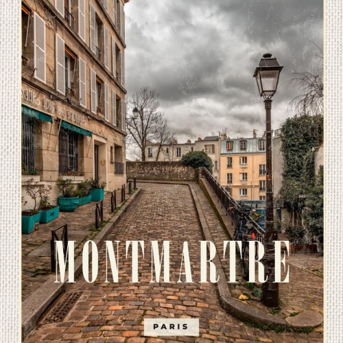 Schild Montmartre Paris Frankreich Stadt Gebäude 12x18 20x30 30x40 Blech/Holz