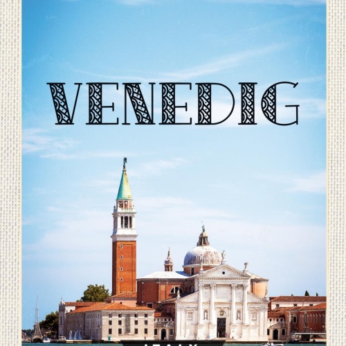Schild Venedig Italy Venice Italien Hafen Meer 12x18 20x30 30x40 Blech/Holz
