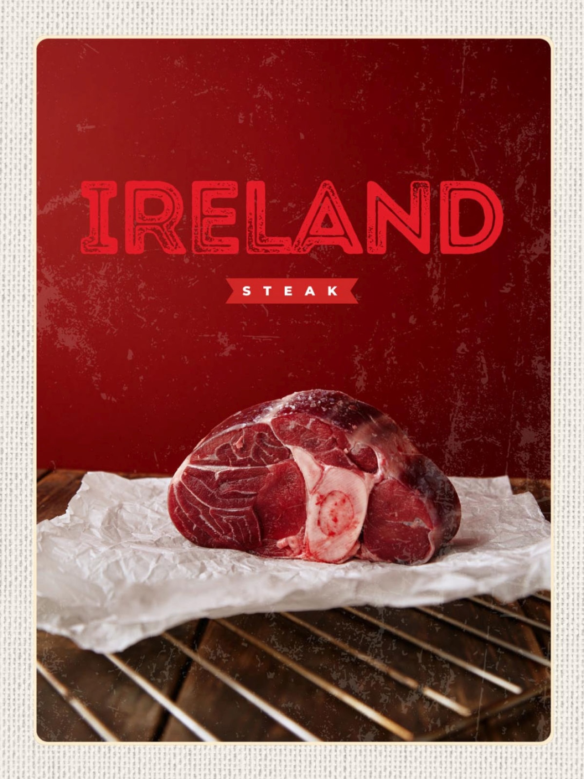 Schild Ireland Steak Irland Fleisch Grill 12x18 20x30 30x40 Blech od. Holz
