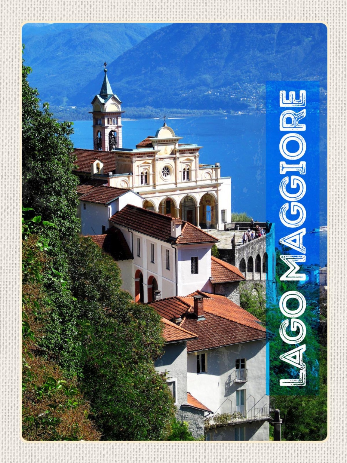 Schild Lago Maggiore ITA CH Madonna del Sasso 12x18 20x30 30x40 Blech od. Holz