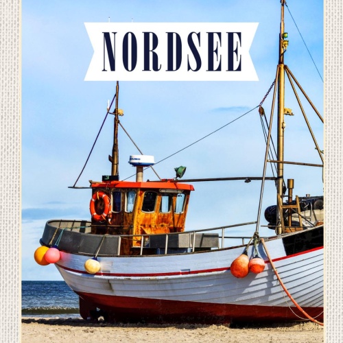 Schild Nordsee Küste Strand Schiff Meer D EU 12x18 20x30 30x40 Blech/Holz
