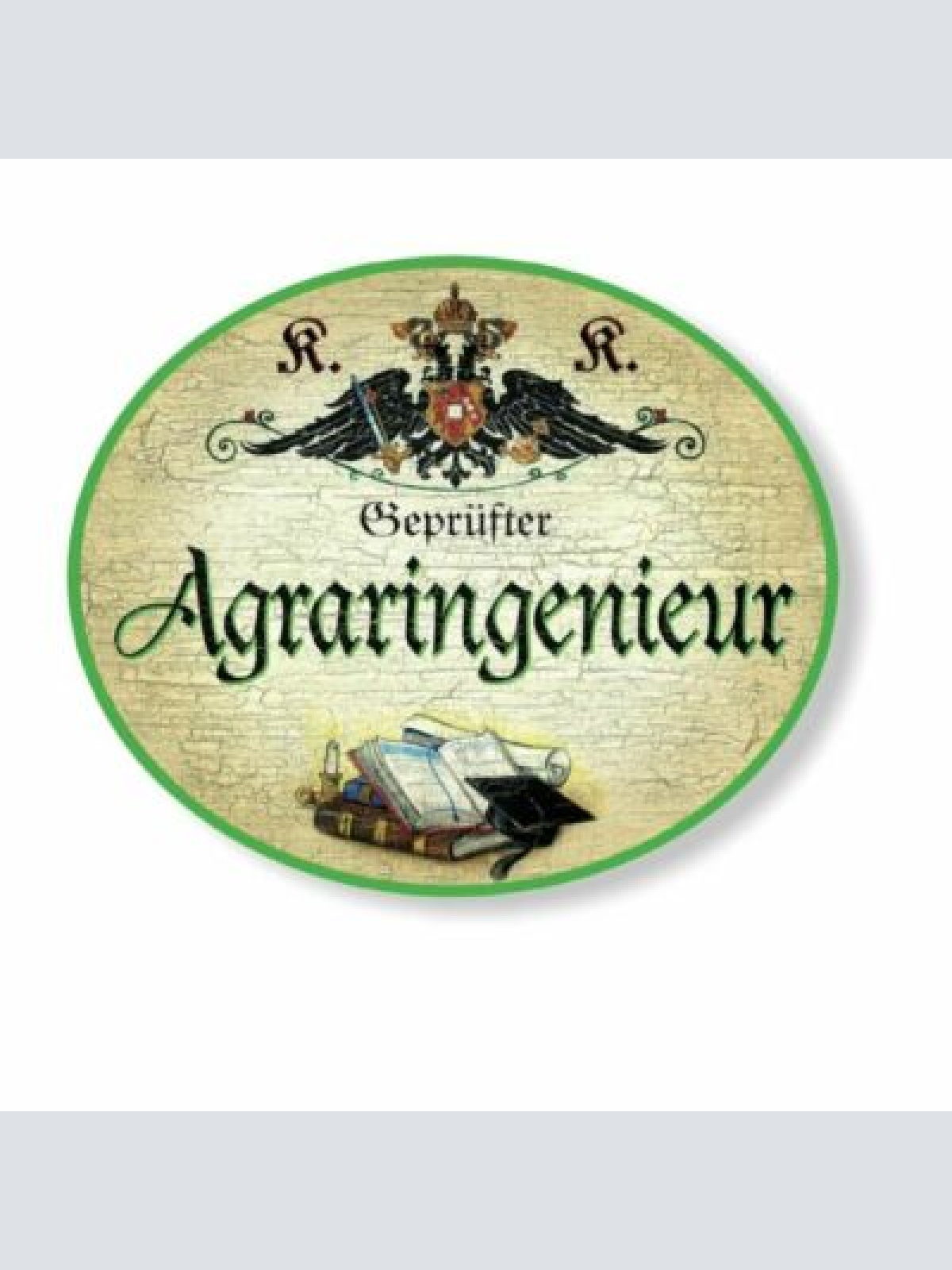 KuK Nostalgie Holzschild geprüfter Agraringenieur