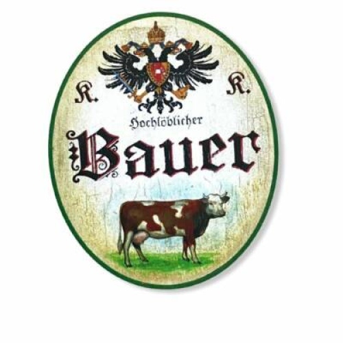 Kuk nostalgie holzschild hochlöblicher bauer