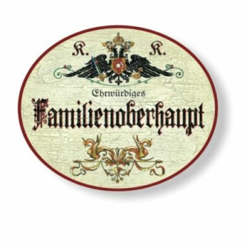 KuK Nostalgie Holzschild Familienoberhaupt