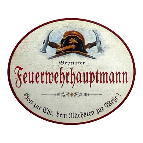 Nostalgie Holzschild geprüfter Feuerwehrhauptmann mit Spruch