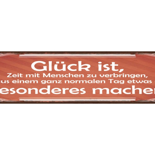 Schild Glück Zeit Mit Menschen Zu Verbringen Ganz Normalen Tag Besonders Machen