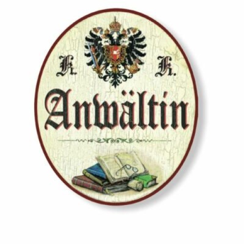 KuK Nostalgie Holzschild Anwältin