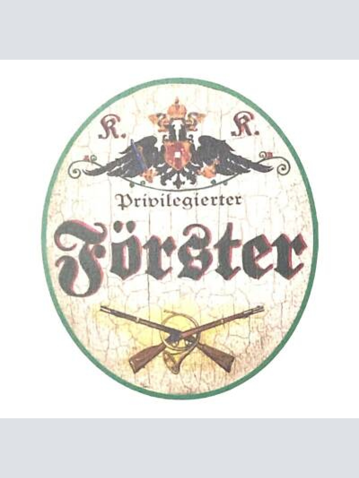 Kuk nostalgie holzschild privilegierter förster