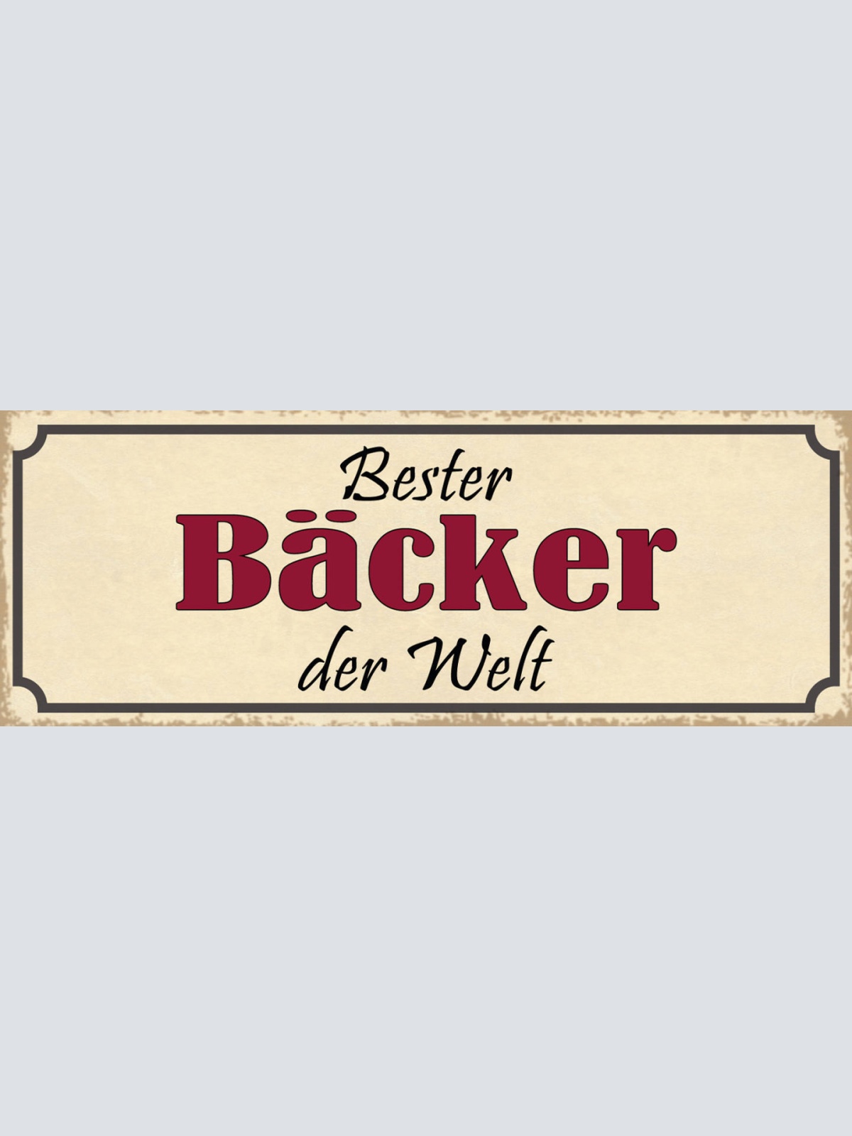 Schild Bester Bäcker Der Welt Bäckerei Brot Backwaren 27x10 Blech od.Holz