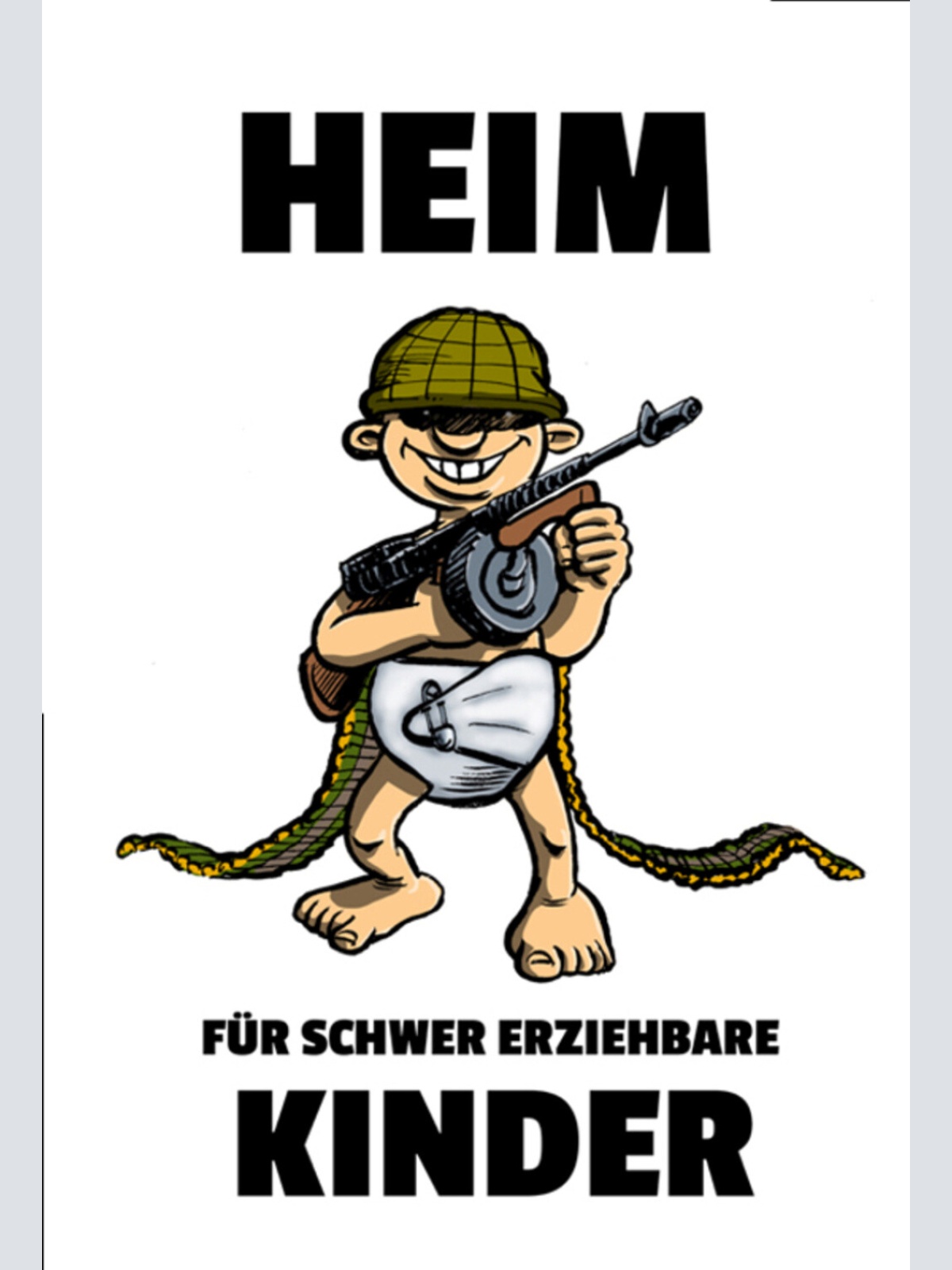 Schild Spruch Heim für schwer erziehbare Kinder Baby Gewalt JW